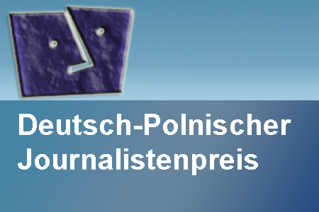 Bewerbungsfrist für Deutsch-Polnischer Journalistenpreis angelaufen