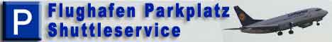 Anzeige: Flughafen Parkplatz  &  Shuttleservice