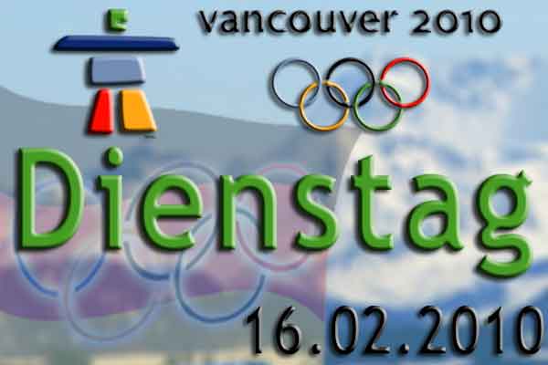 XXI. Olympische Winterspiele in Vancouver – Entscheidungen am Dienstag